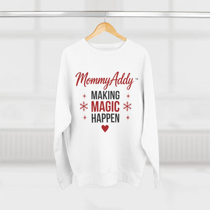 MommyAddy Making Magic Happen Holiday Cozy Crewneck
