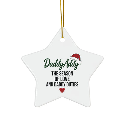 DaddyAddy The Season of Love and Daddy Duties Holiday Keepsake Ornament