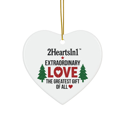 2HeartsIn1 Love — The Greatest Gift of All Holiday Keepsake Ornament