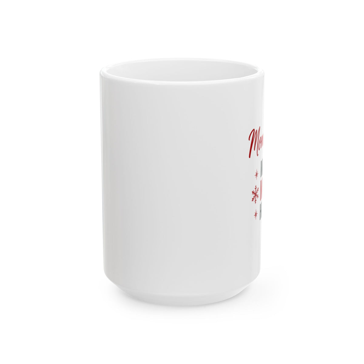 MommyAddy Making Magic Happen 15 oz Holiday Mug