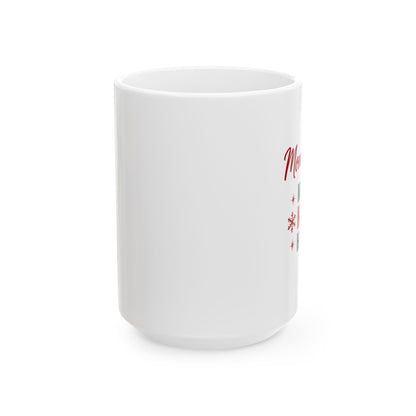 MommyAddy Making Magic Happen 15 oz Holiday Mug