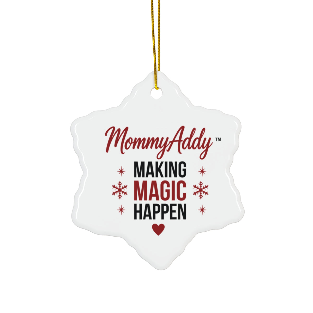 MommyAddy Making Magic Happen Holiday Keepsake Ornament