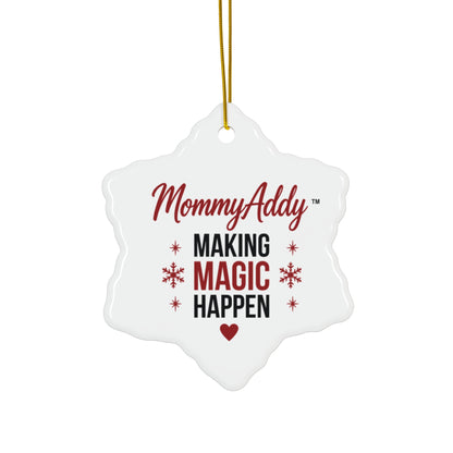MommyAddy Making Magic Happen Holiday Keepsake Ornament