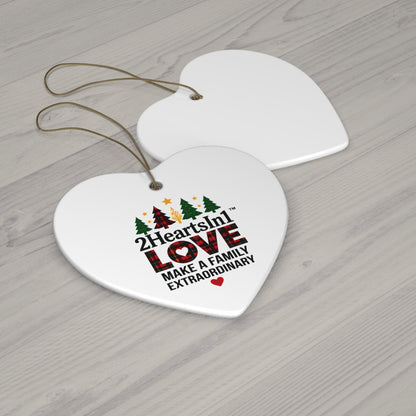 2HeartsIn1 Love Makes a Family Extraordinary Holiday Keepsake Ornament