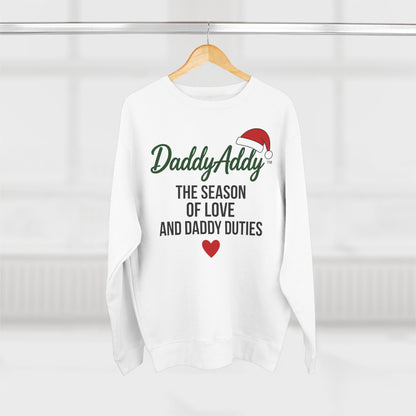 DaddyAddy The Season of Love and Daddy Duties Holiday Cozy Crewneck