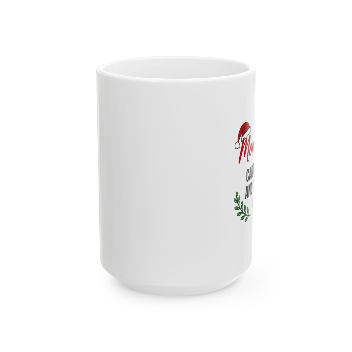 MommyAddy Carrying Love and Christmas Cheer 15 oz Holiday Mug