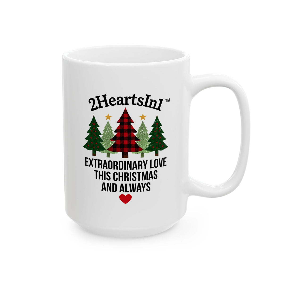 2HeartsIn1 Extraordinary Love This Christmas and Always 15 oz Holiday Mug
