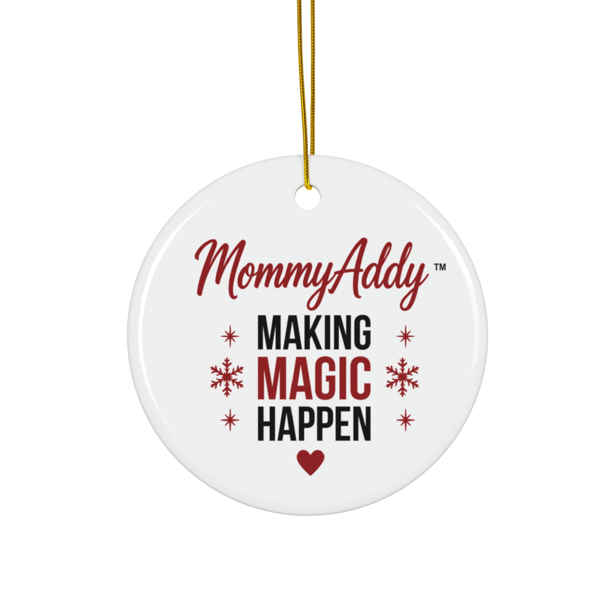 MommyAddy Making Magic Happen Holiday Keepsake Ornament