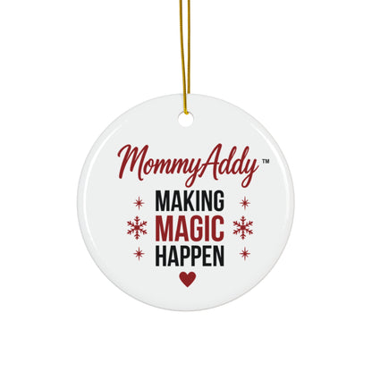 MommyAddy Making Magic Happen Holiday Keepsake Ornament