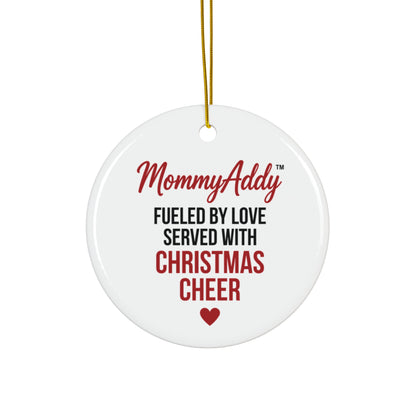 MommyAddy Fueled by Love Served with Christmas Cheer Holiday Keepsake Ornament