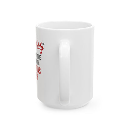 MommyAddy Fueled by Love Served with Christmas Cheer 15 oz Holiday Mug