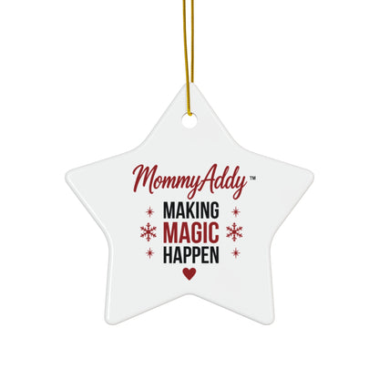 MommyAddy Making Magic Happen Holiday Keepsake Ornament