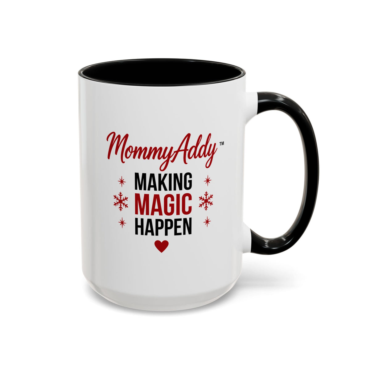 MommyAddy Making Magic Happen 15 oz Holiday Mug
