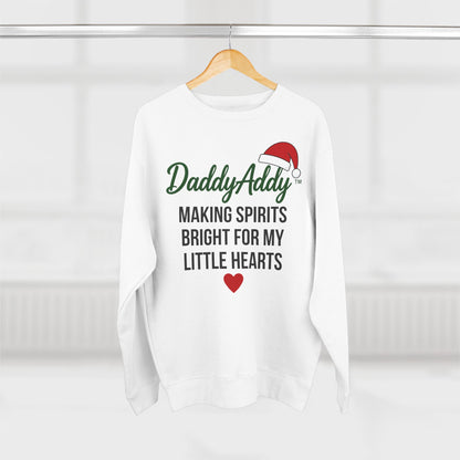 DaddyAddy Making Spirits Bright for My Little Hearts Holiday Cozy Crewneck