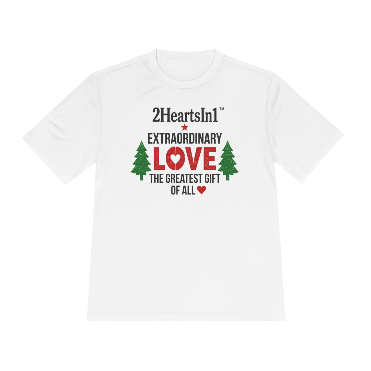 2HeartsIn1 Love — The Greatest Gift of All Holiday Performance Tee