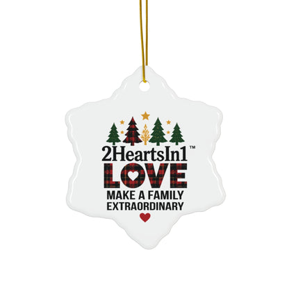 2HeartsIn1 Love Makes a Family Extraordinary Holiday Keepsake Ornament