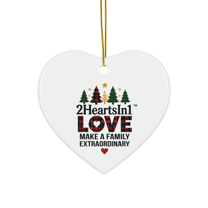 2HeartsIn1 Love Makes a Family Extraordinary Holiday Keepsake Ornament