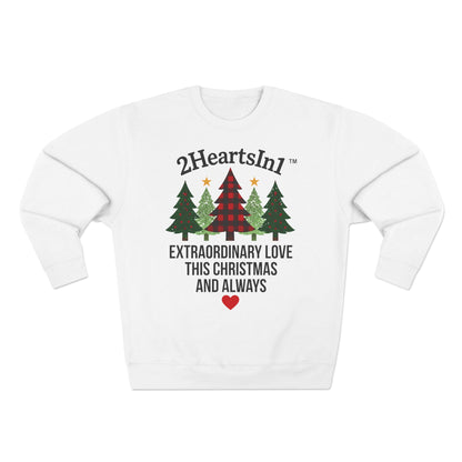 2HeartsIn1 Extraordinary Love This Christmas and Always Holiday Cozy Crewneck