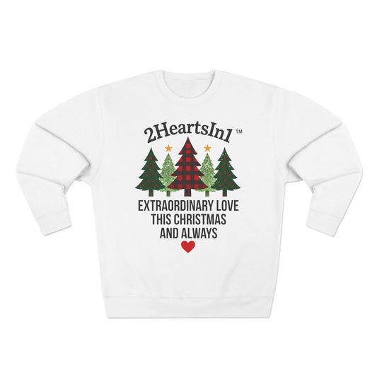 2HeartsIn1 Extraordinary Love This Christmas and Always Holiday Cozy Crewneck