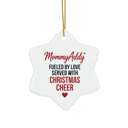 MommyAddy Fueled by Love Served with Christmas Cheer Holiday Keepsake Ornament