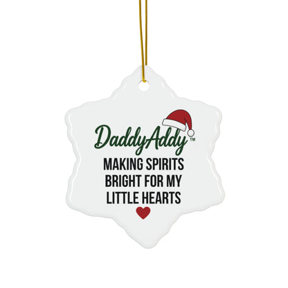 DaddyAddy Making Spirits Bright for My Little Hearts Holiday Keepsake Ornament
