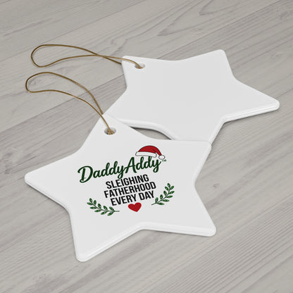 DaddyAddy Sleighing Fatherhood Every Day Holiday Keepsake Ornament