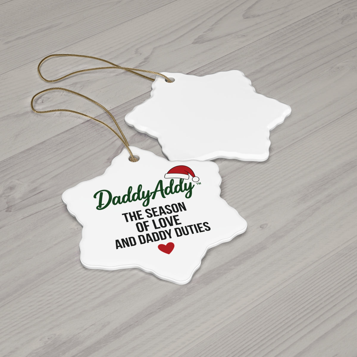 DaddyAddy The Season of Love and Daddy Duties Holiday Keepsake Ornament