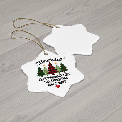 2HeartsIn1 Extraordinary Love This Christmas and Always Holiday Keepsake Ornament