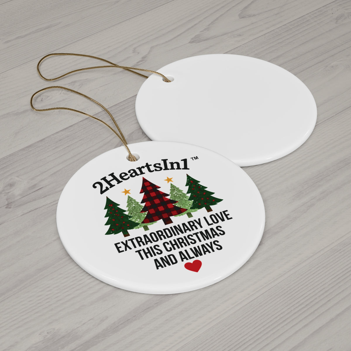 2HeartsIn1 Extraordinary Love This Christmas and Always Holiday Keepsake Ornament