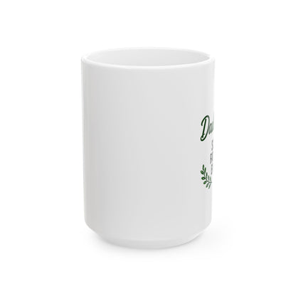 DaddyAddy Sleighing Fatherhood Every Day 15 oz Holiday Mug