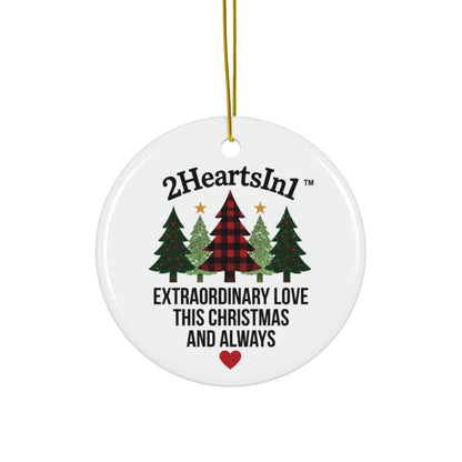 2HeartsIn1 Extraordinary Love This Christmas and Always Holiday Keepsake Ornament