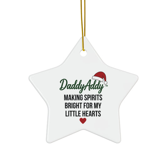 DaddyAddy Making Spirits Bright for My Little Hearts Holiday Keepsake Ornament