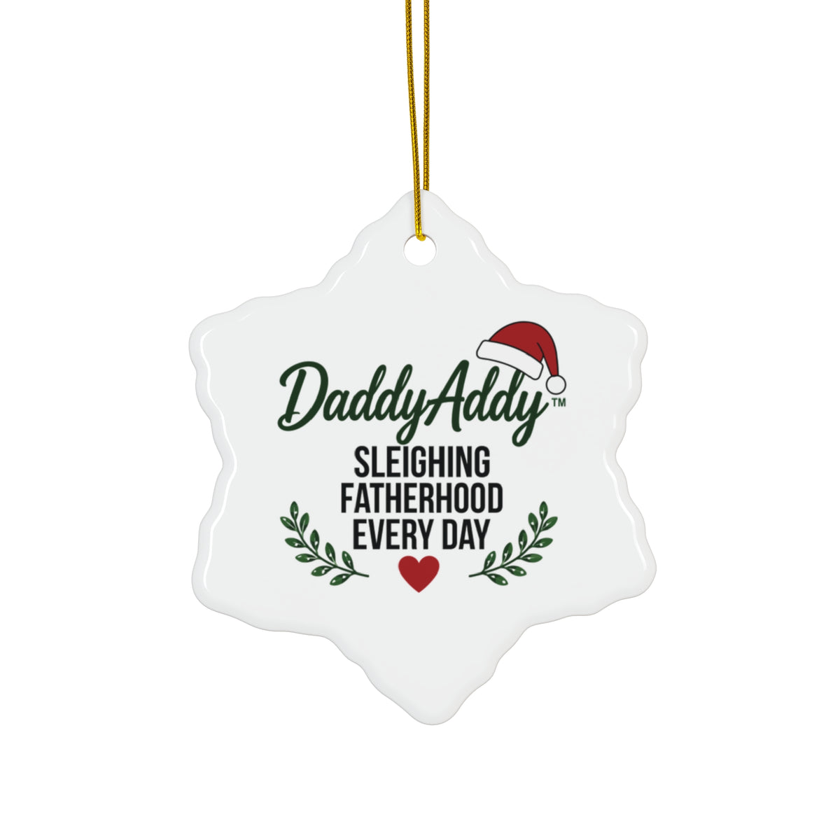 DaddyAddy Sleighing Fatherhood Every Day Holiday Keepsake Ornament