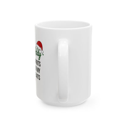 DaddyAddy Making Spirits Bright for My Little Hearts 15 oz Holiday Mug