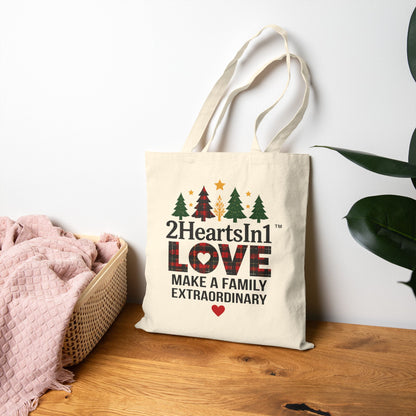 2HeartsIn1 Love Makes a Family Extraordinary Holiday Canvas Tote