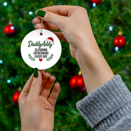 DaddyAddy Sleighing Fatherhood Every Day Holiday Keepsake Ornament