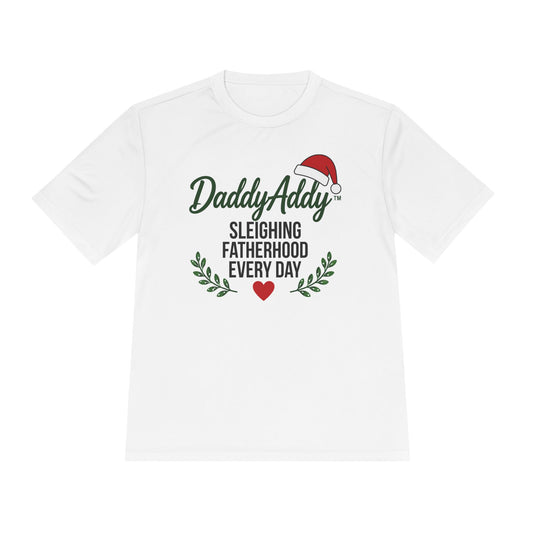 DaddyAddy Sleighing Fatherhood Every Day Holiday Performance Tee